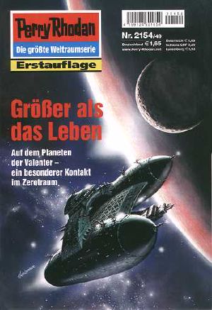 [Perry Rhodan 2154] • Größer als das Leben